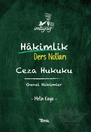 İmtiyaz Hakimlik Ders Notları Ceza Hukuku Genel Hükümler – Metin Kaya – Temsil Kitap kitap kapağı
