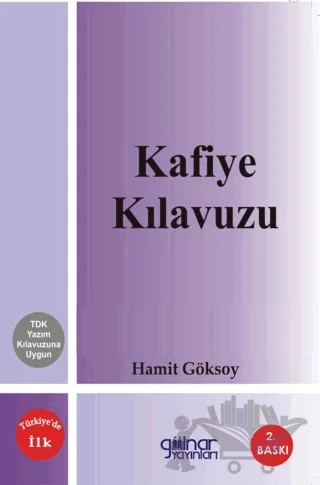 Kafiye Kılavuzu – Hamit Göksoy – Gülnar Yayınları kitap kapağı