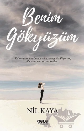 Benim Gökyüzüm – Nil Kaya – Gece Kitaplığı kitap kapağı