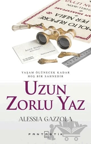 Uzun Zorlu Yaz – Alessia Gazzola – Fantastik Kitap kitap kapağı