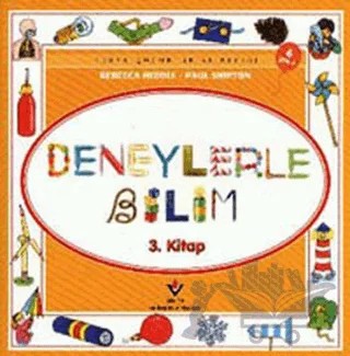 Deneylerle Bilim 3. Kitap – Paul Shipton, Rebecca Heddle – TÜBİTAK Yayınları kitap kapağı