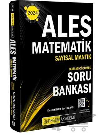 2024 ALES Matematik Sayısal Mantık Tamamı Çözümlü Soru Bankası – Kolektif – Pegem Akademi Yayıncılık kitap kapağı