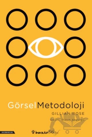 Görsel Metodoloji – Gillian Rose – İnkılap Kitabevi kitap kapağı