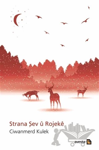 Strana Şev u Rojeke – Ciwanmerd Kulek – Avesta Yayınları kitap kapağı