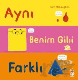 Aynı Benim Gibi Farklı – Tom McLaughlin – Sincap Kitap kitap kapağı