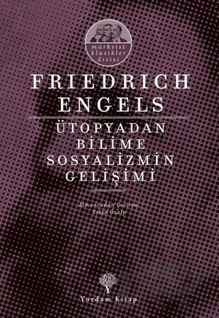 Ütopyadan Bilime Sosyalizmin Gelişimi – Friedrich Engels – Yordam Kitap kitap kapağı