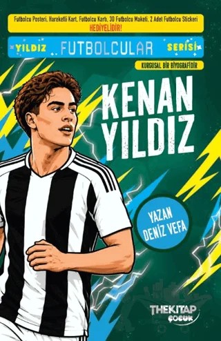 Yıldız Futbolcular Serisi - Kenan Yıldız – Deniz Vefa – The Kitap Çocuk kitap kapağı