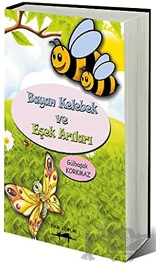 Bayan Kelebek ve Eşek Arıları – Gülbaşak Korkmaz – Sokak Kitapları Yayınları kitap kapağı