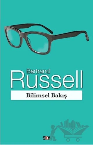 Bilimsel Bakış – Bertrand Russell – Say Yayınları kitap kapağı