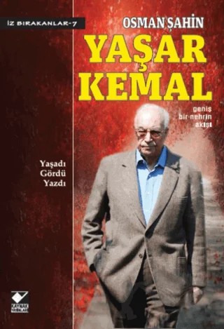 Yaşar Kemal – Osman Şahin – Kaynak Yayınları kitap kapağı
