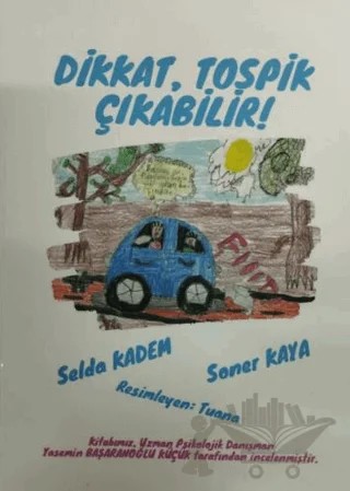 Dikkat Tospik Çıkabilir – Selda Kadem, Soner Kaya – Dionysos Yayın Group kitap kapağı