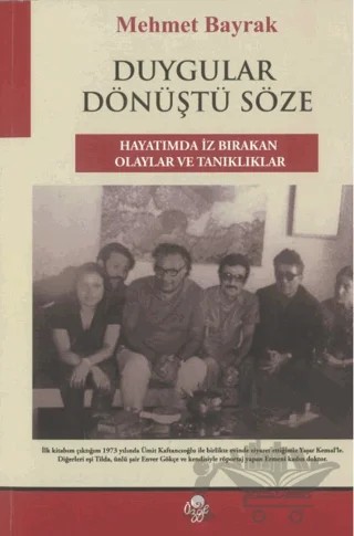 Duygular Dönüştü Söze Hayatımda İz Bırakan Olaylar ve Tanıklıklar – Mehmet Bayrak – Öz-Ge Yayınları kitap kapağı