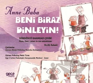 Anne Baba Beni Biraz Dinleyin! – Ali Sahebi – Gece Kitaplığı kitap kapağı