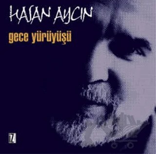Gece Yürüyüşü – Hasan Aycın – İz Yayıncılık kitap kapağı