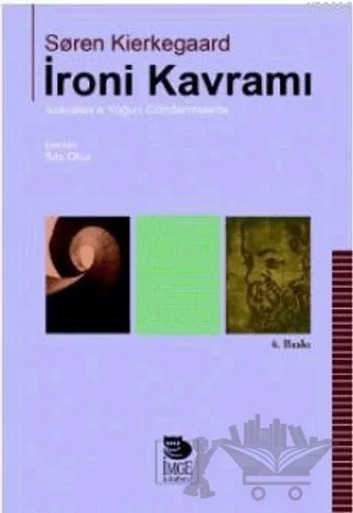 İroni Kavramı – Soren Kierkegaard – İmge Kitabevi Yayınları kitap kapağı