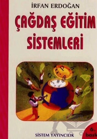 Çağdaş Eğitim Sistemleri – İrfan Erdoğan – Sistem Yayıncılık kitap kapağı