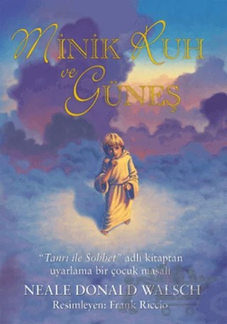 Minik Ruh ve Güneş – Neale Donald Walsch – Butik Yayınları kitap kapağı