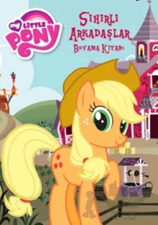 My Little Pony Sihirli Arkadaşlar Boyama Kitabı – Kolektif – Doğan Egmont Yayıncılık kitap kapağı