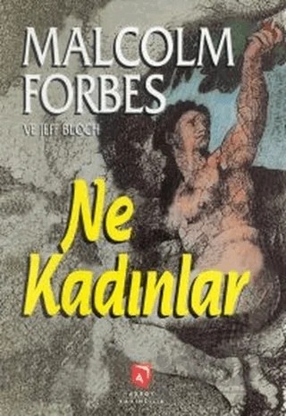 Ne Kadınlar – Malcolm Forbes – Aksoy Yayıncılık kitap kapağı