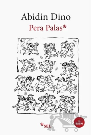 Pera Palas – Abidin Dino – Sel Yayıncılık kitap kapağı