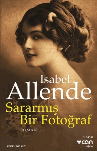 Sararmış Bir Fotoğraf – Isabel Allende – Can Yayınları kitap kapağı