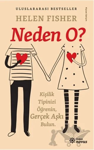 Neden O? – Helen Fisher – Doğan Novus kitap kapağı