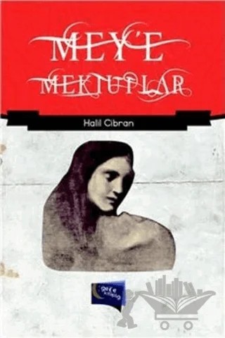 Mey'e Mektuplar – Halil Cibran – Gece Kitaplığı kitap kapağı