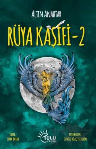 Rüya Kaşifi-2 – Sema Bayar – Tulu Kitap kitap kapağı