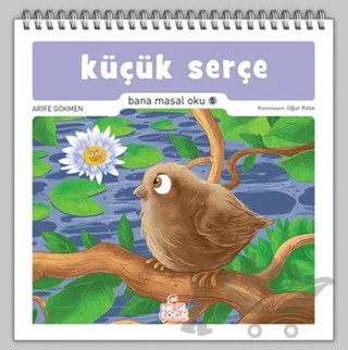 Küçük Serçe – Arife Gökmen – Nesil Çocuk Yayınları kitap kapağı
