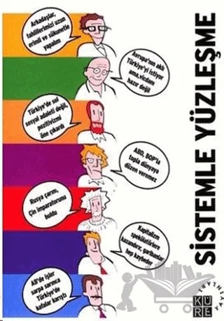 Sistemle Yüzleşme – Kolektif – Küre Yayınları kitap kapağı