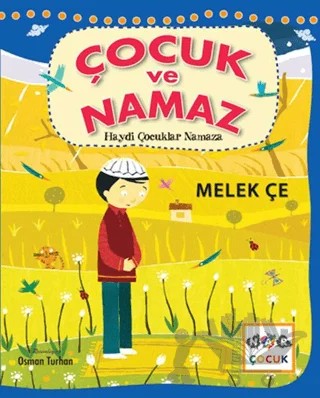 Çocuk ve Namaz – Melek Çe – Nar Çocuk kitap kapağı