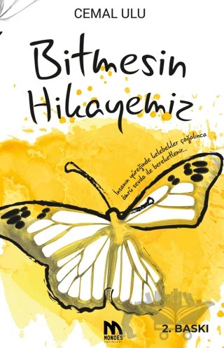 Bitmesin Hikayemiz – Cemal Ulu – Mondes Yayınları kitap kapağı