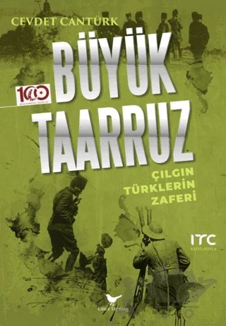 Büyük Taarruz – Cevdet Cantürk – Günce Yayınları kitap kapağı