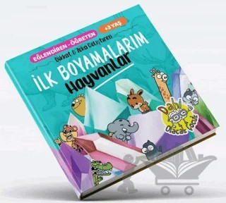 İlk Boyamalarım - Hayvanlar – Kolektif – Dahi Olacak Çocuk Yayınları kitap kapağı