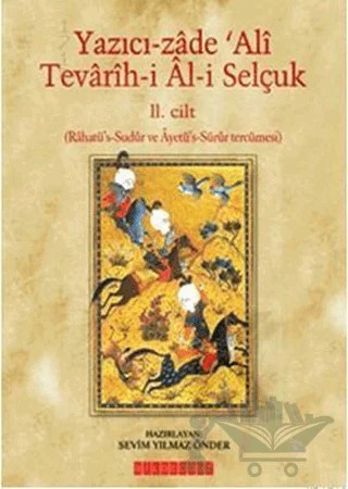 Yazıcı-zade ’Ali Tevarih-i Al-i Selçuk (11. Cilt) – Sevim Yılmaz – Bilgeoğuz Yayınları kitap kapağı