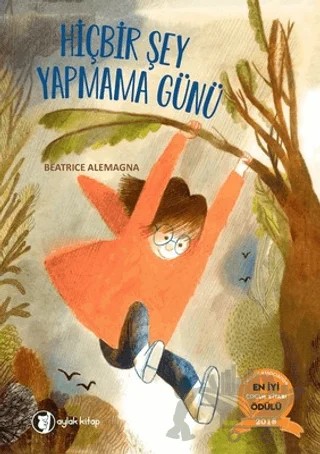 Hiçbir Şey Yapmama Günü – Beatrice Alemagna – Aylak Kitap kitap kapağı