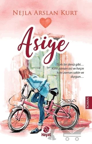 Asiye – Nejla Arslan Kurt – Hayat Yayınları kitap kapağı