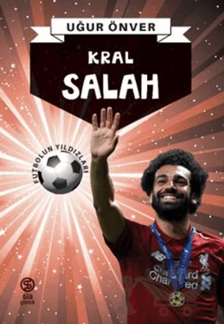 Kral Salah – Uğur Önver – Sia Kitap kitap kapağı