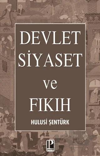 Devlet Siyaset ve Fıkıh