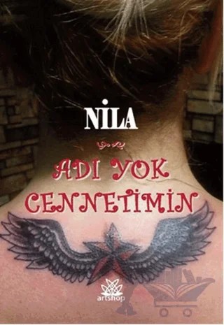 Adı Yok Cennetimin – Nila – Artshop Yayıncılık kitap kapağı
