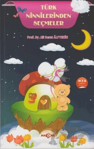 Türk Ninnilerinden Seçmeler – Ali Berat Alptekin – Akçağ Yayınları kitap kapağı