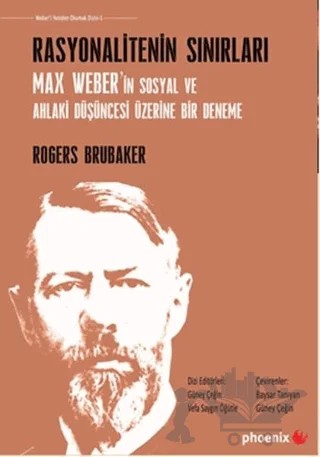 Rasyonalitenin Sınırları – Rogers Brubaker – Phoenix Yayınevi kitap kapağı