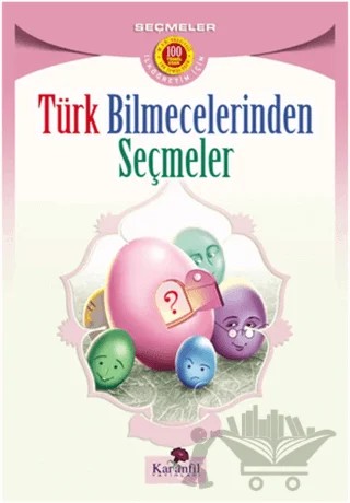 Türk Bilmecelerinden Seçmeler – Kolektif – Karanfil Yayınları kitap kapağı