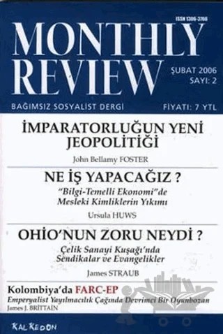 Monthly Review Bağımsız Sosyalist Dergi Sayı: 2 / Şubat 2006 – Monthly Review Dergisi kitap kapağı