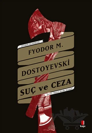 Suç Ve Ceza – Fyodor Dostoyevski – Kapı Yayınları kitap kapağı