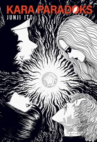 Kara Paradoks – Junji Ito – Kayıp Kıta Yayınları kitap kapağı