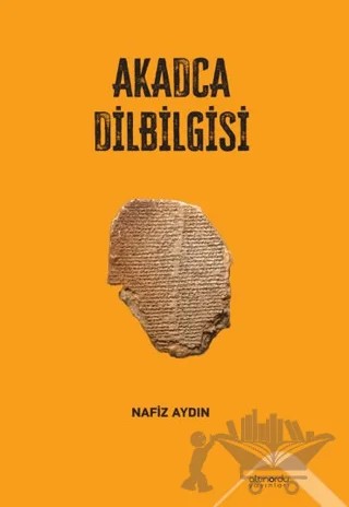 Akadca Dilbilgisi – Nafiz Aydın – Altınordu Yayınları kitap kapağı