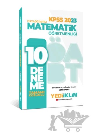 2023 ÖABT Ortaöğretim Matematik Öğretmenliği Tamamı Çözümlü 10 Deneme – Kolektif – Yediiklim Yayınları kitap kapağı