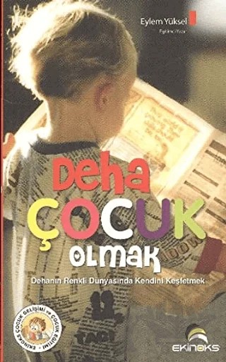 Deha Çocuk Olmak – Eylem Yüksel – Ekinoks Yayın Grubu kitap kapağı