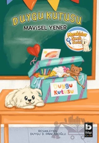 Duygu Kutusu – Mavisel Yener – Bilgi Yayınevi kitap kapağı